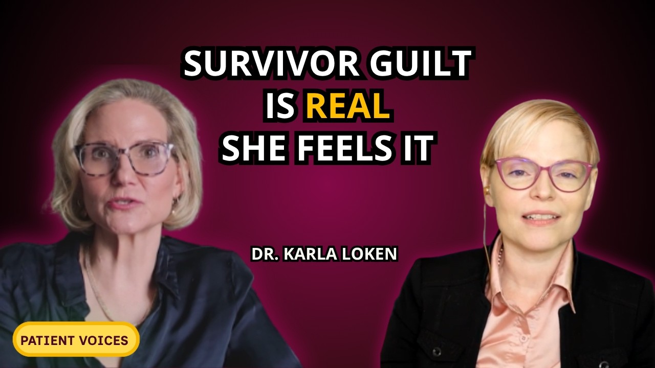 “I’m Lucky I Had the Network” — A Physician Becomes the Patient | Dr. Karla Loken