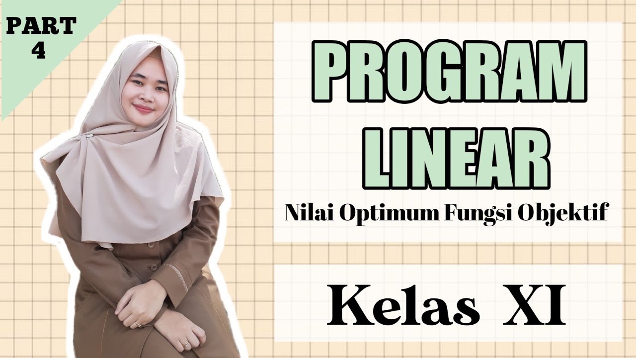 NILAI OPTIMUM FUNGSI OBJEKTIF | Program Linear Kelas XI