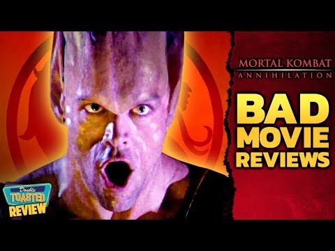 MORTAL KOMBAT ANNIHILATION BAD MOVIE REVIEW | Double Toasted