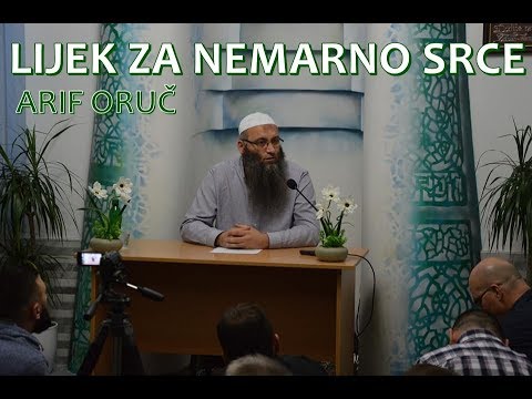 LIJEK ZA NEMARNO SRCE | Arif Oruč | 2018
