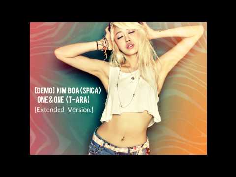 [Demo] Kim Boa 김보아 (SPICA) - One & One 원앤원 (T-ara) [Extended Version.]