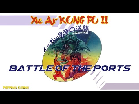 Battle of the Ports - Yie Ar Kung-Fu II (イーガー皇帝の逆襲　～イー・アル・カンフー・２～) Show 437 - 60fps