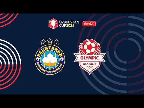 Paxtakor - Olimpik Mobiuz. O'zbekiston kubogi 1/8 final
