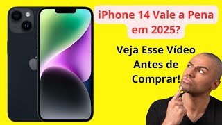 ((❌ATENÇÃO!!❌)) iPhone 14 Vale a Pena em 2025? Veja Esse Vídeo Antes de Comprar!