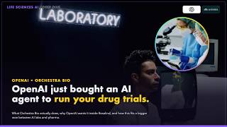 OpenAI Bought an AI Agent to Run Drug Trials — What Orchestra Bio Does