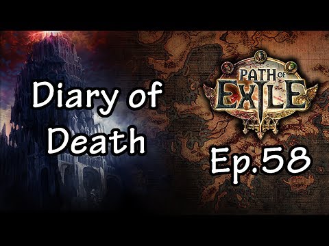 Let's Play Path of Exile 58 - Diary of Death