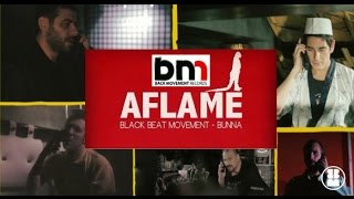BLACK BEAT MOVEMENT feat. BUNNA - Aflame (OFFICIAL VIDEO)