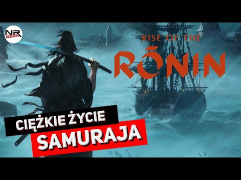 Rise of the Ronin - Recenzja (polskie napisy / english subtitles)
