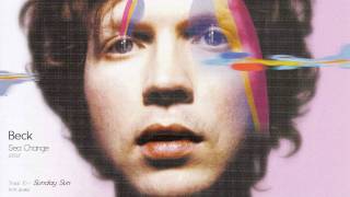 10 - Sunday Sun [Beck: Sea Change]