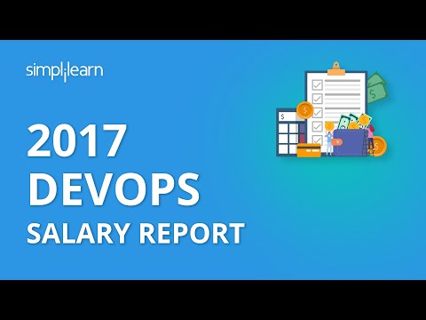 2017 DevOps Salary Report | DevOps Jobs & Career | DevOps Tutorial For Beginners | Simplilearn