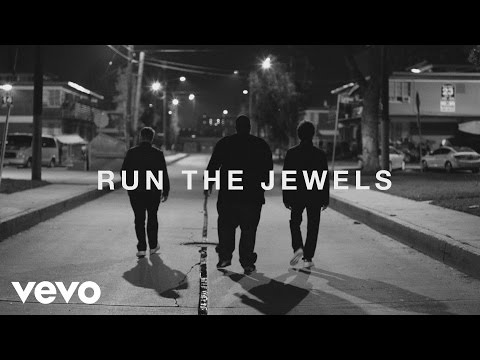 Run The Jewels - Close Your Eyes (And Count to F*ck) ft. Zack de la Rocha