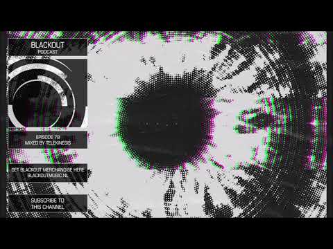 Blackout Podcast 79 - Telekinesis [Official Channel] Drum & Bass