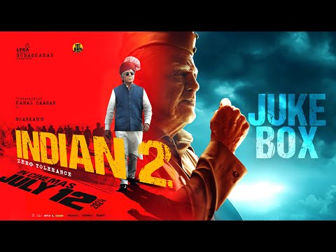 Indian 2 - Audio Jukebox (Tamil) | Kamal Haasan | Shankar | Anirudh Ravichander | Subaskaran | Lyca