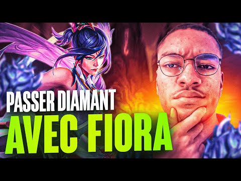 [ Guide LoL ] COMMENT PASSER DIAMANT FACILEMENT AVEC FIORA EN TOPLANE EN SAISON 13 ?!
