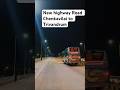 Chengavila To Trivandrum New Highway Road Vjclickz Kanyakumari Travel Kerala Shortvideo