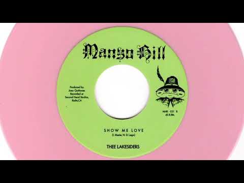 Thee Lakesiders - Show Me Love