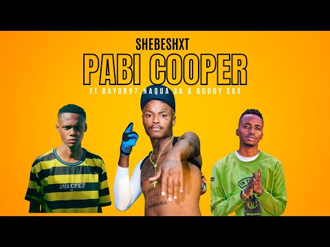 Shebeshxt - Pabi Cooper (le'super)( Original mix )