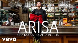 Arisa - Una nuova Rosalba in città (audio)
