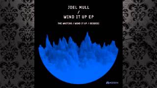 Joel Mull - Geodesi (Original Mix) [MOOD RECORDS]