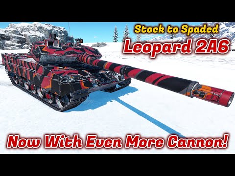 Stock to Spaded - Leopard 2A6 - Should You Buy/Spade It? The King Of Leopards [War Thunder]