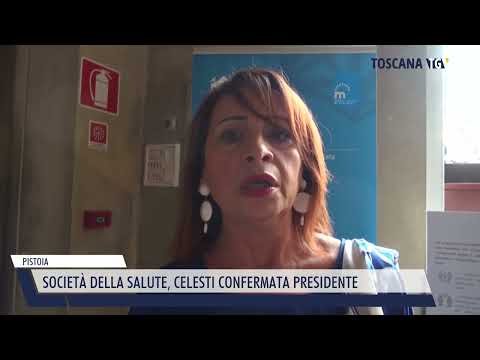 2022-07-26 PISTOIA - SOCIETÀ DELLA SALUTE, CELESTI CONFERMATA PRESIDENTE