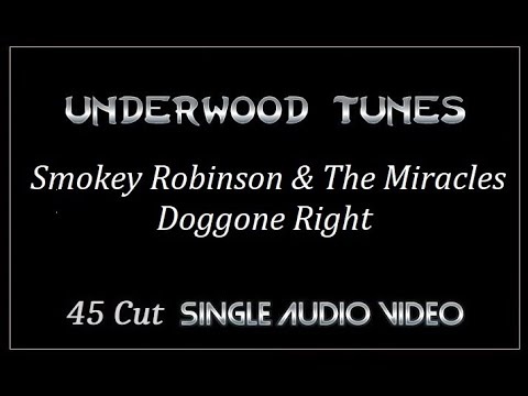 Doggone Right by Smokey Robinson & The Miracles