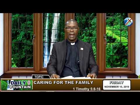 DAILY FOUNTAIN OF NOVEMBER 15, 2019 - THE VEN. OGHOMENA DIAKELEHO-EDJERE