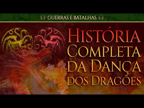 A História Completa da Dança dos Dragões | House of the Dragon
