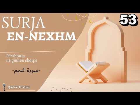 53 - Surja En Nexhm (Shqip)