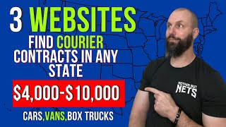 Best 3 Websites To Find Independent Courier Contracts In Any State | $4,000-$10,000 Per Month!!