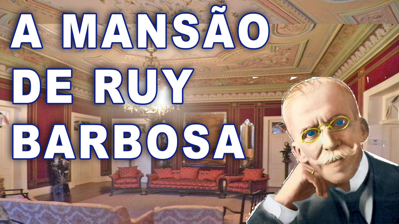 ONDE MOROU RUI BARBOSA - LUXO E ESTILO DE VIDA