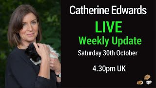 LIVE: Weekly Update with Catherine 30th October 2021