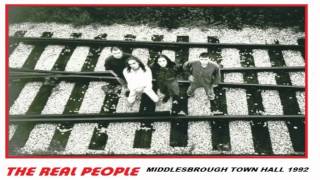 The Real People - Live Middlesbrough Town Hall 1992