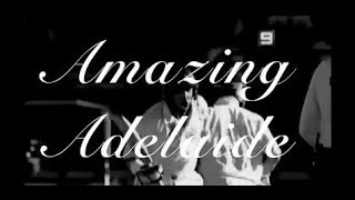 Amazing Adelaide