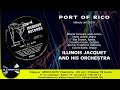 PORT OF RICO / ILLINOIS JACQUET feat COUNT BASIE