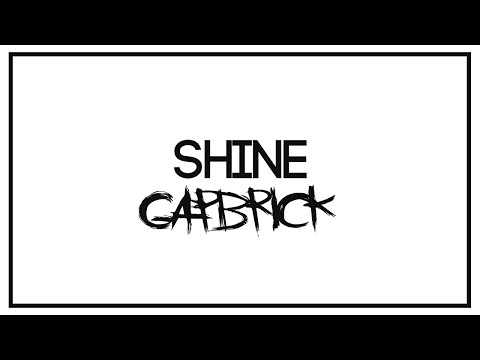 Gapbrick - Shine
