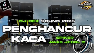 Download lagu DJ CEK SOUND PENGHANCUR KACA FULL BASS GLER BY TALANGO MUSIK mp3