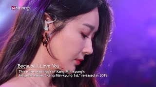 Kang Minkyung 강민경 - Because I Love You (I`m Live Show) (English Subs)