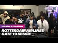 ROTTERDAM AIRLINES SESSIE MET YOUNG ELLENS, DODO, JAYMORELIFE, FLASHY & MESY | YOUSSEF & OUASSIMA