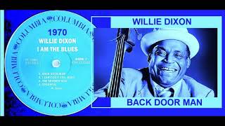 Willie Dixon - Back Door Man &#39;Vinyl&#39;