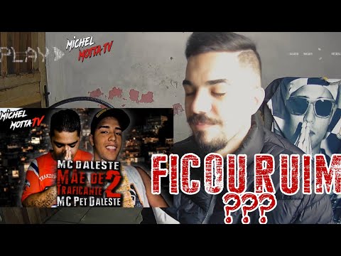 REAGINDO A '' MÃE DE TRAFICANTE 2 '' MC DALESTE E MC PET DALESTE  😱 | ANÁLISE | REACT | REAÇÃO