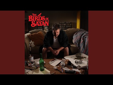 Too Far Gone to See - The Birds of Satan
