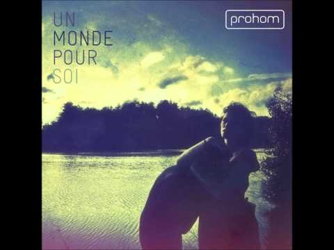 Prohom - Mon âme or