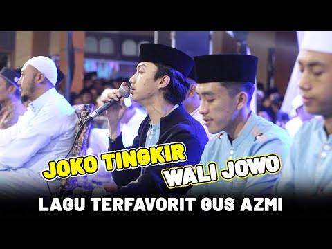 LAGU PALING TERFAVORIT GUS AZMI 2023 JOKO TINGKIR