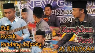 Download lagu GERAJAKAN|| Versi Hadroh Jaipong AL BAROKAH||Full KOCAKK mp3