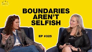What Boundaries Really Make Possible with Kristen Bernard | Empire Building (EP.325)