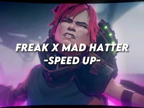 Freak x Mad Hatter  - Speed Up (AMV)