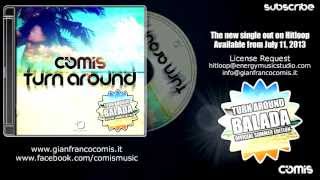 Comis - Turn Around (Balada)