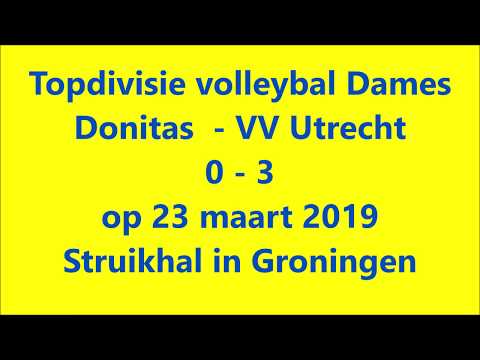 Topdivisie volleybal Donitas DS1 tegen VV Utrecht DS1 op 23 maart 2019 in Groningen