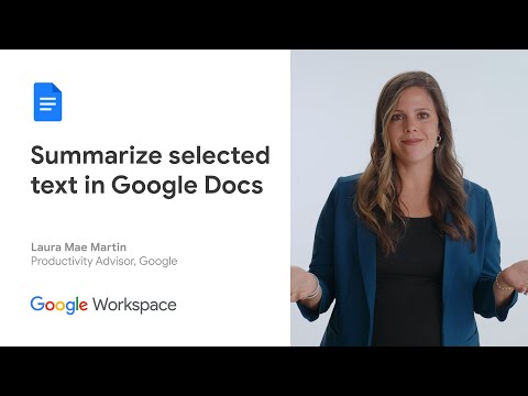 How to summarize selected text in Google Docs